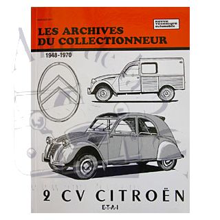 Les Archives du Collectionneur 2cv avant 1970