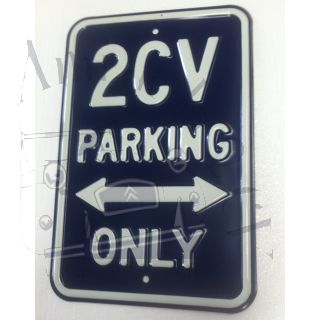 Plaque parking 2cv en tôle peinte emboutie 45.5x 30 cm